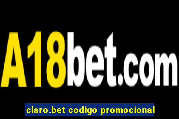 claro.bet codigo promocional